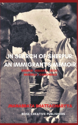In Search of Sherpur: An Immigrant's Memoir Cover Image