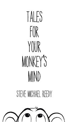 Cover for Tales for Your Monkey's Mind