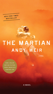 The Martian: A Novel By Andy Weir Cover Image
