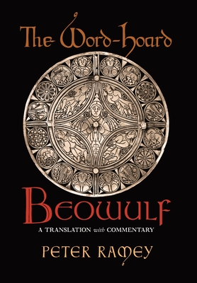 The Word-Hoard Beowulf: A Translation with Commentary Cover Image