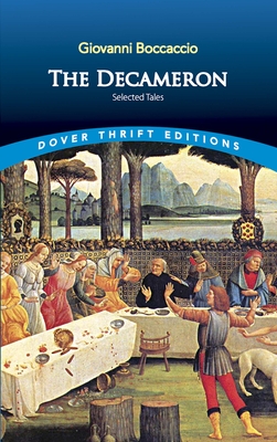 The Decameron: Selected Tales (Dover Thrift Editions: Short Stories)