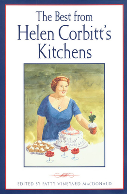 The  Best from Helen Corbitt's Kitchens (Evelyn Oppenheimer Series #1) By Patty Vineyard MacDonald (Editor) Cover Image