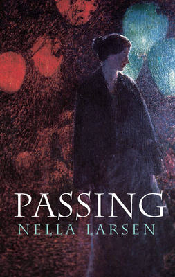 Passing (Dover Books on Literature & Drama)