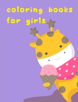 Coloring Books For Girls: An Adorable Coloring Book with Cute Animals,  Playful Kids, Best for Children (Paperback)