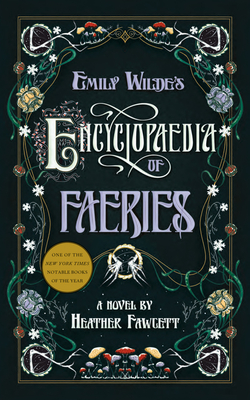 Cover for Emily Wilde's Encyclopaedia of Faeries