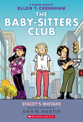 Stacey's Mistake: A Graphic Novel (The Baby-Sitters Club #14) (The Baby-Sitters Club Graphix) cover