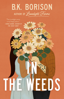 In the Weeds (Lovelight #2)