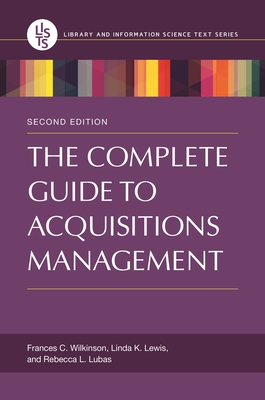 The Complete Guide to Acquisitions Management Cover Image