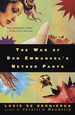 The War of Don Emmanuel's Nether Parts (Vintage International)