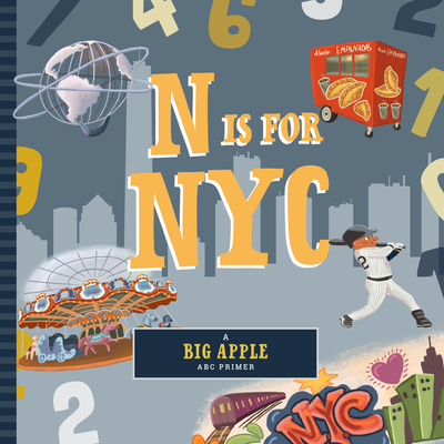 N Is for New York City (Regional ABC Primer) Cover Image