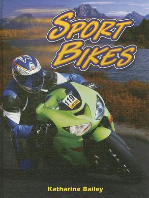 Sport Bikes (Automania!) By Katharine Bailey Cover Image