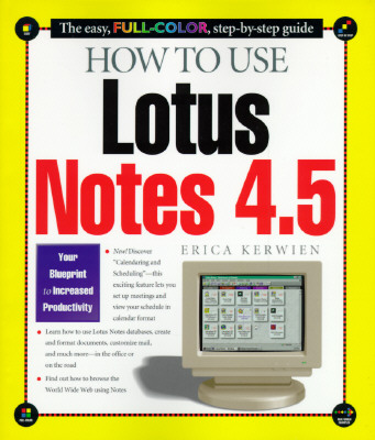 How to Use Lotus Notes 4.5 Cover Image