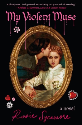My Violent Muse: A Novel