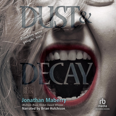 Dust & Decay (Rot & Ruin #2) Cover Image