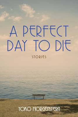 A Perfect Day to Die (World Prose #50) Cover Image