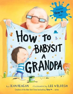 Cover Image for How to Babysit a Grandpa