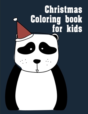 Christmas Coloring Book For Kids: Christmas Book from Cute Forest Wildlife Animals By J. K. Mimo Cover Image