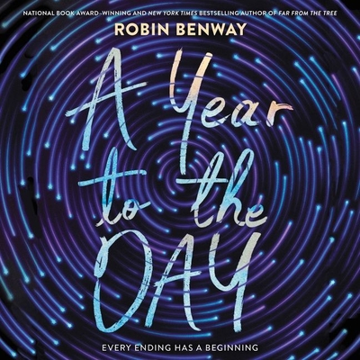 A Year to the Day By Robin Benway, Sarah Beth Goer (Read by) Cover Image
