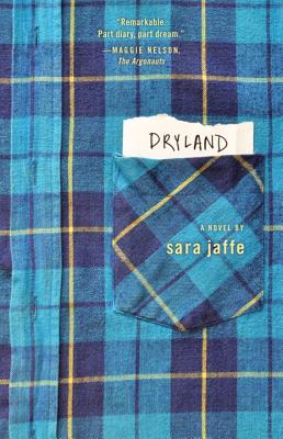 Dryland By Sara Jaffe Cover Image