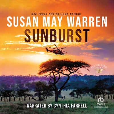Sunburst By Susan May Warren, Cynthia Farrell (Read by) Cover Image