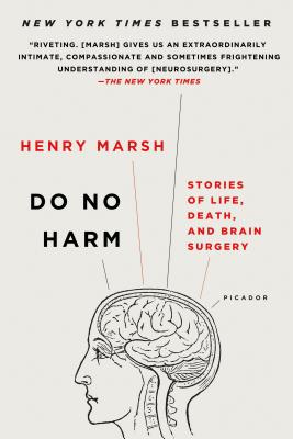 Do No Harm: Stories of Life, Death, and Brain Surgery cover