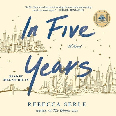 In Five Years By Rebecca Serle, Megan Hilty (Read by) Cover Image