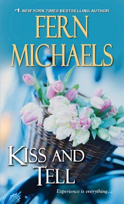 Kiss and Tell (Sisterhood #23) By Fern Michaels Cover Image
