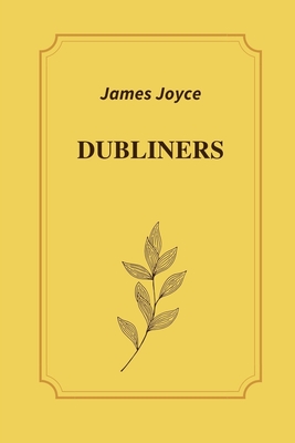 Dubliners by James Joyce Cover Image