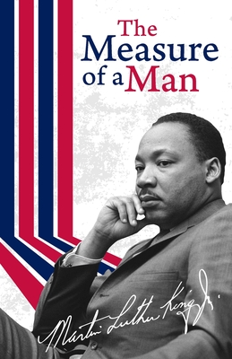The Measure of a Man Paperback By Martin Luther Jr King Cover Image