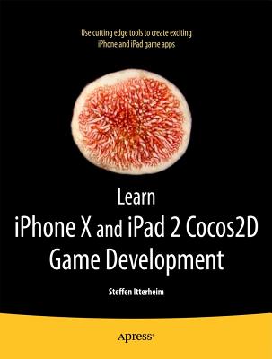 Learn Cocos2d Game Development with IOS 5 Cover Image