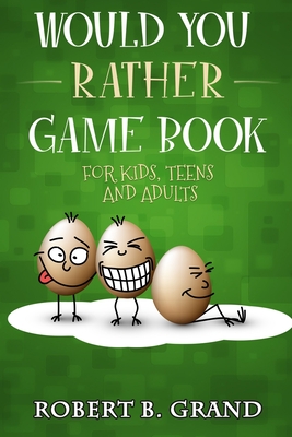 Would You Rather Game Book For Kids, Teens And Adults: Hilario's Books for Kids with 200 Would you rather questions and 50 Trivia questions (Would You Rather? Game Book for Kids 6-12 Years Old)