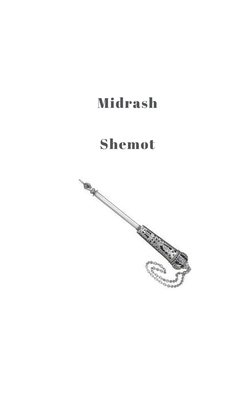 Midrash Shemot By Talmud Torah Cover Image