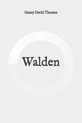 Walden: Original By Henry David Thoreau Cover Image
