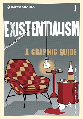 Introducing Existentialism: A Graphic Guide (Graphic Guides)