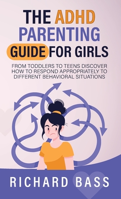The ADHD Parenting Guide for Girls Cover Image