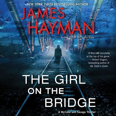 Cover for The Girl on the Bridge Lib/E