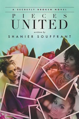 Pieces United: A Secretly Broken Novel Cover Image