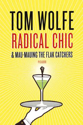 Radical Chic and Mau-Mauing the Flak Catchers Cover Image