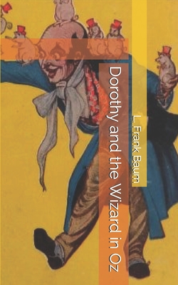 Dorothy and the Wizard in Oz