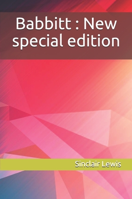 Babbitt: New special edition By Sinclair Lewis Cover Image