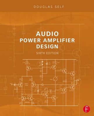Audio Power Amplifier Design By Douglas Self Cover Image