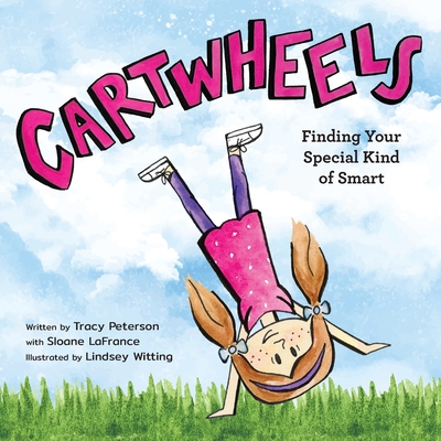 Cartwheels: Finding Your Special Kind of Smart cover