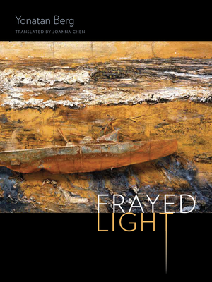 Cover for Frayed Light (Wesleyan Poetry)