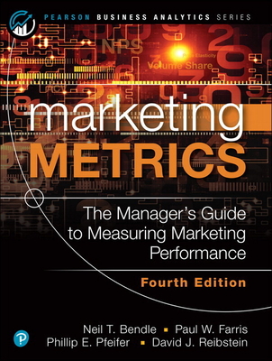 Marketing Metrics By Neil Bendle, Paul Farris, Phillip Pfeifer Cover Image