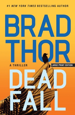 Dead Fall: A Thriller (Scot Harvath #22) Cover Image