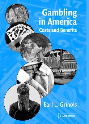 Gambling in America: Costs and Benefits Cover Image