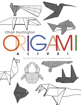 The Complete Book of Origami: Step-by-Step Instructions in Over