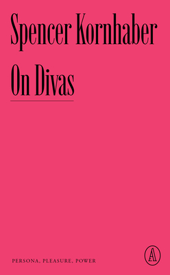 On Divas: Persona, Pleasure, Power Cover Image