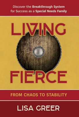Living Fierce: From Chaos to Stability Cover Image