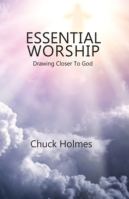 Essential Worship: Drawing Closer To God Cover Image